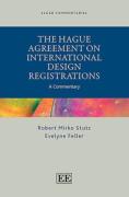 Cover of The Hague Agreement on International Design Registrations: A Commentary