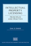 Cover of Intellectual Property Licensing: Principles and Practice