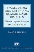 Cover of Prosecuting and Defending Domain Name Disputes: Effective Litigation Strategies