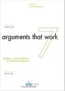Cover of Arguments That Work: Strategies, Contexts and Limits in Constitutional Law