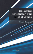 Cover of Unilateral Jurisdiction and Global Values