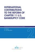 Cover of International Contributions to the the Reform of Chapter 11 U.S. Banktruptcy Code