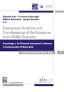 Cover of Employment Relations and Transformation of the Enterprise in the Global Economy: Proceedings of the Thirteenth International Conference in Commemoration of Marco Biagi