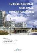 Cover of International Criminal Investigations: Law and Practice