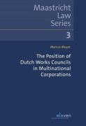 Cover of The Position of Dutch Works Councils in Multinational Corporations