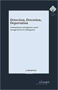 Cover of Detection, Detention, Deportation: Criminal justice and migration control through the lens of crimmigration