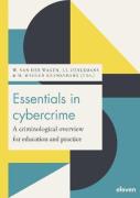 Cover of Essentials in Cybercrime: A criminological overview for education and practice