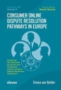 Cover of Consumer Online Dispute Resolution Pathways in Europe: Analysing the Standards for Access and Procedural Justice in Online Dispute Resolution Procedures