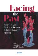 Cover of Facing the Past: Policies and Good Practices for Responses to Illegal Intercountry Adoptions