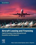 Cover of Aircraft Leasing and Financing: Tools for Success in International Aircraft Acquisition and Management