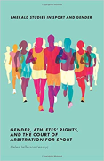 Cover of Gender, Athletes' Rights, and the Court of Arbitration for Sport