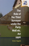 Cover of The Role of the Third Surveyor under the Party Wall etc. Act 1996