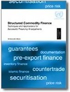 Cover of Structured Commodity Finance: Techniques and Applications for Successful Financing Arrangements