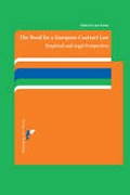 Cover of The Need for a European Contract Law: Empirical and Legal Perspectives