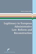 Cover of Legitimacy in European Administrative Law: Reform and Reconstruction
