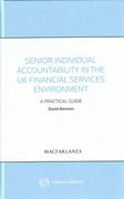 Cover of Senior Individual Accountability in the UK Financial Services Environment: A Practical Handbook for Significant Influence Function (SIF) Holders
