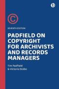 Cover of Padfield on Copyright for Archivists and Records Managers