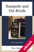 Cover of Rumpole and His Rivals: Comic Legal Fiction (eBook)