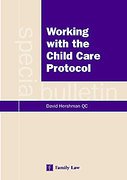 Cover of Working with the Child Care Protocol