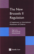 Cover of New Brussels II Regulation: A Supplement to International Movement of Children