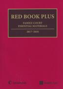Cover of Red Book Plus: Family Court Essential Materials 2017-2018