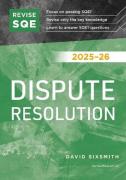Cover of Revise SQE Dispute Resolution 2025/26: SQE1 Revision Guide