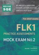 Cover of Revise SQE FLK1 Practice Assessments for 2027 exams: Mock Exam 2