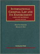 Cover of International Criminal Law and Its Enforcement: Cases and Materials