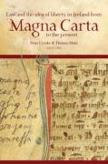 Cover of Law and the idea of liberty in Ireland from Magna Carta to the present