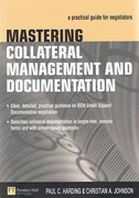 Cover of Mastering Collateral Management and Documentation