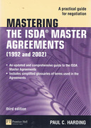 Cover of Mastering the ISDA Master Agreements (1992 and 2002): A Practical Guide for Negotiation