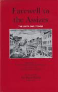 Cover of Farewell to the Assizes: The Sixty-One Towns