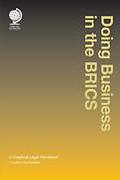 Cover of Doing Business in the BRICS: A Practical Legal Handbook