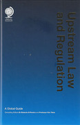 Cover of Upstream Law and Regulation: A Global Guide