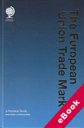 Cover of The European Union Trademark: A Practical Guide (eBook)