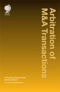 Cover of Arbitration of M&A Transactions: A Global Practical Guide
