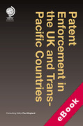 Cover of Patent Enforcement in the UK and Trans-Pacific Countries (eBook)