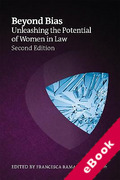 Cover of Beyond Bias: Unleashing the Potential of Women in Law (eBook)