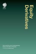 Cover of Equity Derivatives: A Practitioners Guide to the 2002 and 2011 ISDA Equity Derivatives Definitions