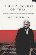 Cover of The Holocaust on Trial: History, Justice and the David Irving Libel Case