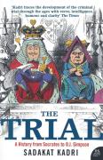 Cover of The Trial: A History from Socrates to O.J. Simpson