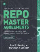 Cover of A Practical Guide to Using Repo Master Agreements