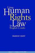 Cover of Using Human Rights Law in English Courts