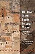 Cover of The Law of the Single European Market: Unpacking the Premises
