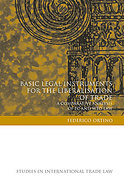 Cover of Basic Legal Instruments for the Liberalisation of Trade: A Comparative Analysis of EC and WTO Law