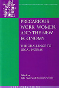 Cover of Precarious Work, Women, and the New Economy: The Challenge to Legal Norms