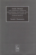 Cover of Fair Trials: The European Criminal Procedural Tradition and the ECHR