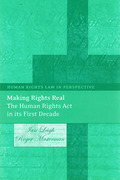 Cover of Making Rights Real: the Human Rights Act in its First Decade