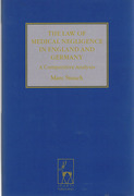 Cover of Law of Medical Negligence in England and Germany: A Comparative Analysis