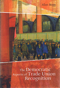 Cover of Democratic Aspects of Trade Union Recognition